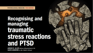 Recognising and managing traumatic stress reactions and PTSD